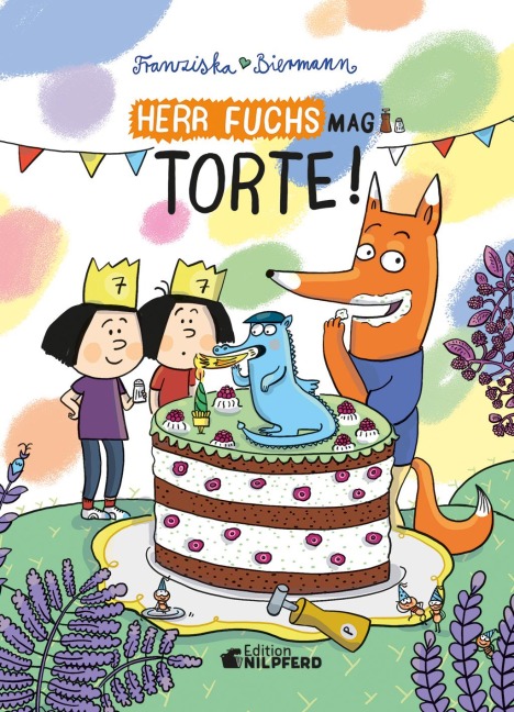Herr Fuchs mag Torte - Franziska Biermann