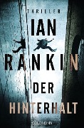 Der Hinterhalt - Ian Rankin