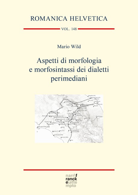 Aspetti di morfologia e morfosintassi dei dialetti perimediani - Mario Wild