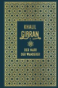 Cover-Bild zum Titel 'Der Narr / Der Wanderer' von 'Khalil Gibran'