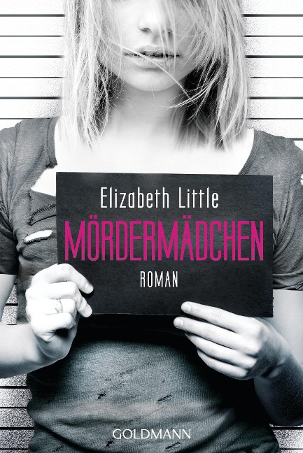 Mördermädchen - Elizabeth Little