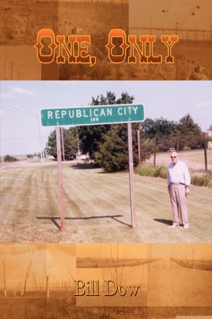 One, Only - Bill Dow