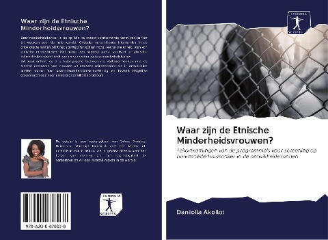 Waar zijn de Etnische Minderheidsvrouwen? - Daniella Akellot
