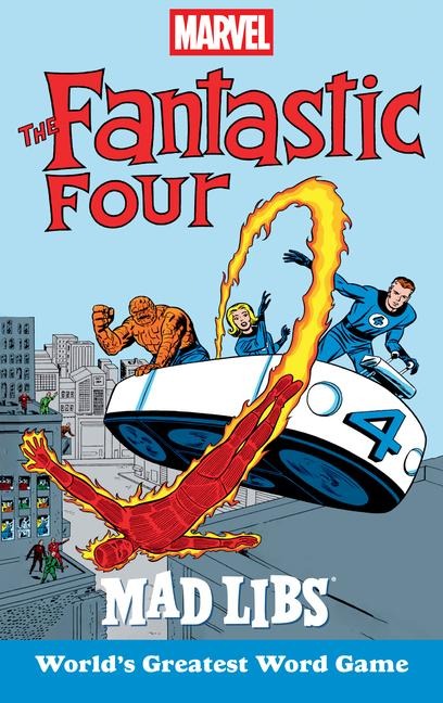 Marvel's the Fantastic Four Mad Libs - Brandon T Snider