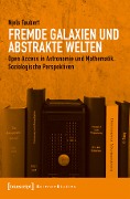 Cover-Bild zum Titel 'Fremde Galaxien und abstrakte Welten' von 'Niels Taubert'