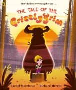 Cover-Bild zum Titel 'The Tale of the Grizzlygrim' von 'Rachel Morrisroe'