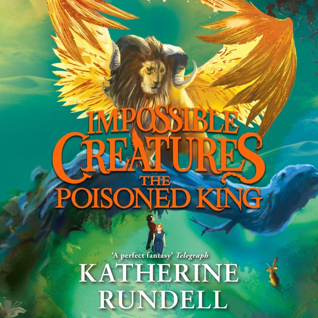 The Poisoned King - Katherine Rundell