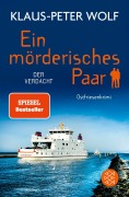 Cover-Bild zum Titel 'Ein mörderisches Paar - Der Verdacht' von 'Klaus-Peter Wolf'