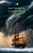 Cover-Bild zum Titel 'L' impero verde' von 'Sergio Massimo Greci'