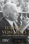 Cover-Bild zum Titel 'Ludwig von Mises' von 'Thorsten Polleit'