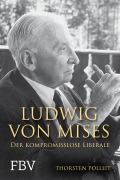 Cover-Bild zum Titel 'Ludwig von Mises' von 'Thorsten Polleit'