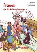 Cover-Bild zum Titel 'Frauen, die die Welt veränderten' von 'Dela Kienle, Cordula Thörner'