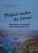 Cover-Bild zum Titel '"Plötzlich heulten die Sirenen"' von ''