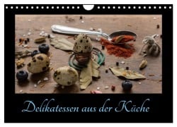 Cover-Bild zum Titel 'Delikatessen aus der Küche (Wandkalender 2026 DIN A4 quer), CALVENDO Monatskalender' von 'Daniel Stewart Lustig'