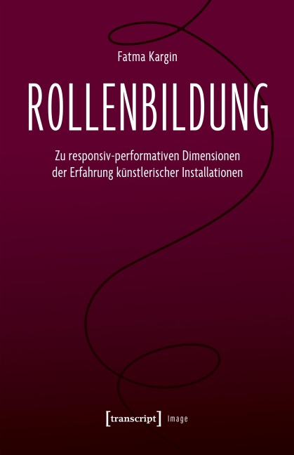 Rollenbildung - Fatma Kargin