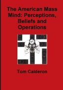 Cover-Bild zum Titel 'The American Mass Mind' von 'Tom Calderon'