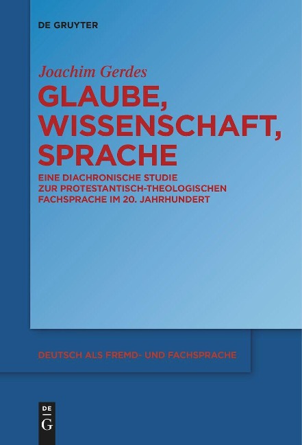 Glaube, Wissenschaft, Sprache - Joachim Gerdes