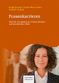 Cover-Bild zum Titel 'Frauenkarrieren' von 'Nicole Bischof, Sibylle Olbert-Bock, Abdullah Redzepi'