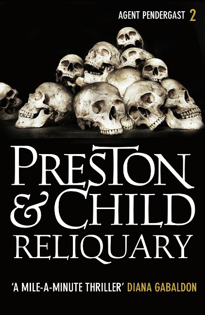 Reliquary - Douglas Preston, Lincoln Child