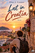 Cover-Bild zum Titel 'Lost in Croatia' von 'Elias J. Connor'