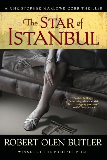 The Star of Istanbul - Robert Olen Butler