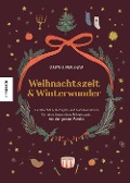 Cover-Bild zum Titel 'Weihnachtszeit und Winterwunder' von 'Christine Weißenborn, Serena Hatfield, Sarah Neuendorf'