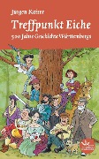 Cover-Bild zum Titel 'Treffpunkt Eiche' von 'Jürgen Kaiser'