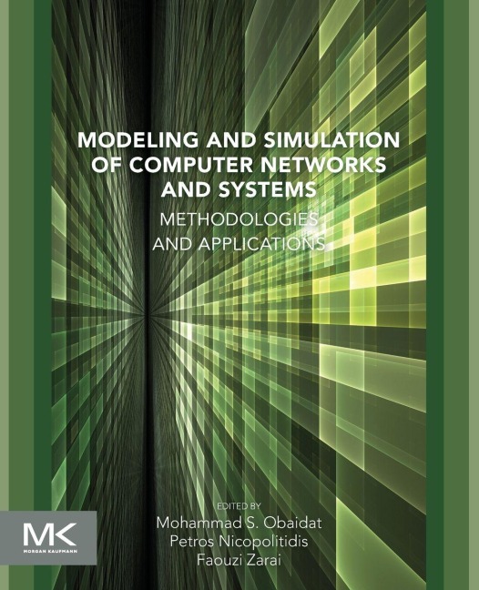 Modeling and Simulation of Computer Networks and Systems - 