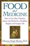 Cover-Bild zum Titel 'Food As Medicine' von 'Guru Dharma Singh Khalsa'