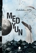 Cover-Bild zum Titel 'Medyun' von 'Celalettin Koz'