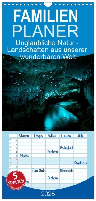 Familienplaner 2026 - Unglaubliche Natur - Landschaften aus unserer wunderbaren Welt mit 5 Spalten (Wandkalender, 21 x 45 cm) CALVENDO - Matteo Colombo