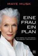 Cover-Bild zum Titel 'Eine Frau, ein Plan' von 'Maye Musk'