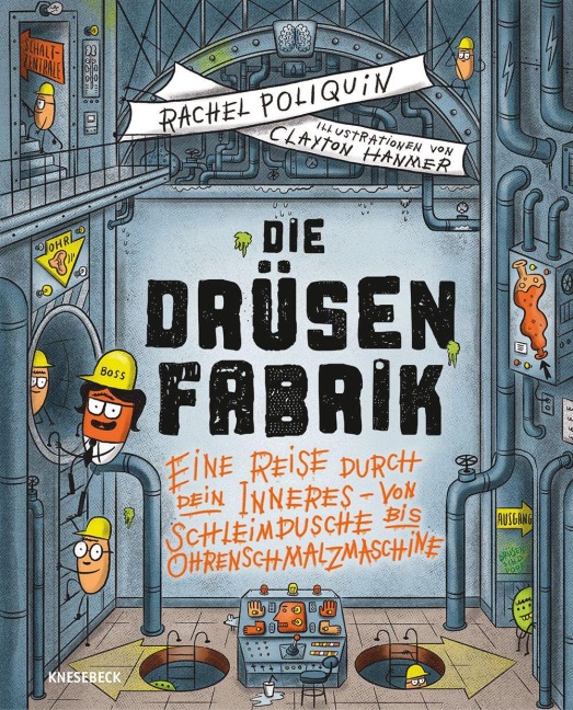 Die Drüsenfabrik - Rachel Poliquin