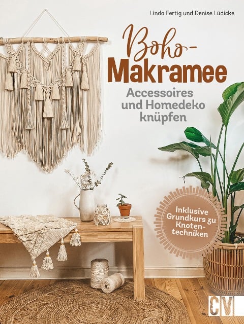 Boho Makramee - Linda Fertig, Denise Lüdicke