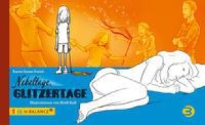 Cover-Bild zum Titel 'Nebeltage, Glitzertage' von 'Karen-Susan Fessel'