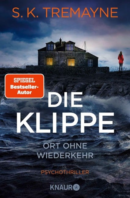 Die Klippe - Ort ohne Wiederkehr - S. K. Tremayne