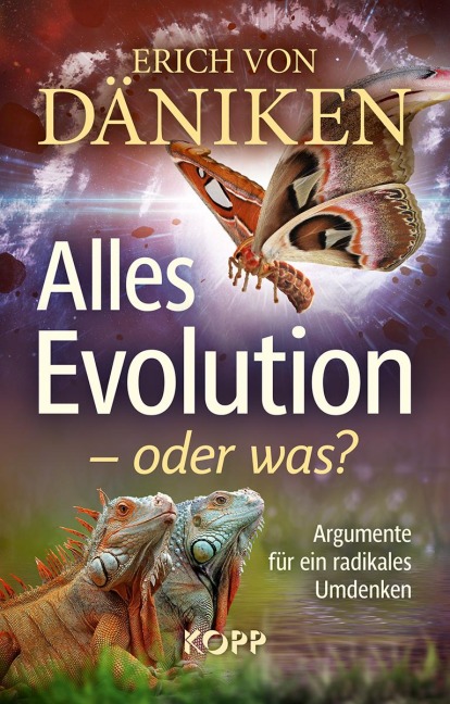 Alles Evolution - oder was? - Erich Von Däniken