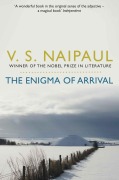 Cover-Bild zum Titel 'The Enigma of Arrival' von 'V. S. Naipaul'