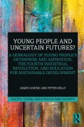 Cover-Bild zum Titel 'Young People and Uncertain Futures?' von 'James Goring, Peter Kelly'