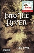 Cover-Bild zum Titel 'Into the River' von 'Ted Dawe'