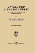 Cover-Bild zum Titel 'Unfall und Hirngeschwulst' von 'Otto Marburg'