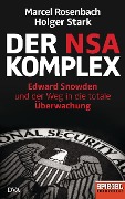 Cover-Bild zum Titel 'Der NSA-Komplex' von 'Marcel Rosenbach, Holger Stark'