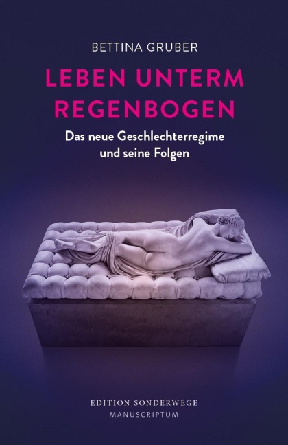 Leben unterm Regenbogen - Bettina Gruber