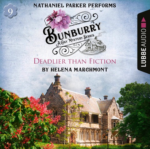 Bunburry - Deadlier than Fiction - Helena Marchmont
