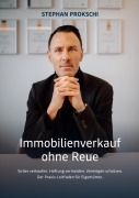 Cover-Bild zum Titel 'Immobilienverkauf ohne Reue' von 'Stephan Prokschi'