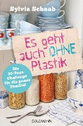 Es geht auch ohne Plastik - Sylvia Schaab