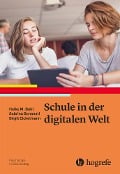 Cover-Bild zum Titel 'Schule in der digitalen Welt' von 'Heike Buhl, Sabrina Bonanati, Birgit Eickelmann'
