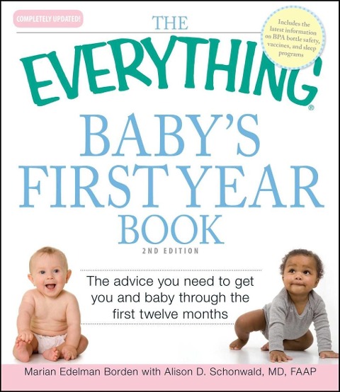 The Everything Baby's First Year Book - T. S. Nee