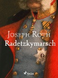 Cover-Bild zum Titel 'Radetzkymarsch' von 'Joseph Roth'