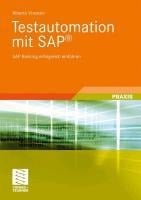 Testautomation mit SAP® - Alberto Vivenzio